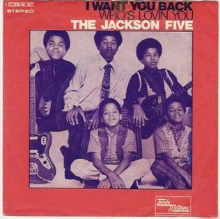 I Want You Back (The Jackson 5 song) | Music Hub | Fandom