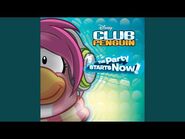 The Party Starts Now (From "Club Penguin")