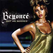 Beyonce - Get Me Bodied