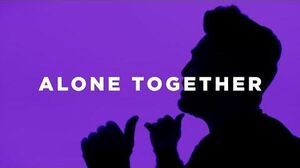Dan_Shay_-_Alone_Together_(Neon_Video)