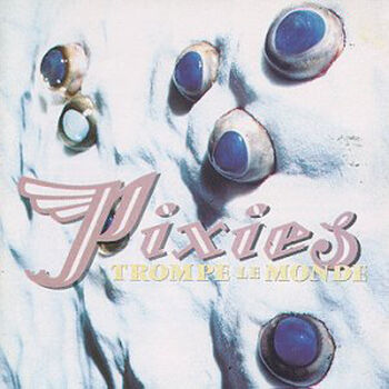 Pixies-TrompeLeMondeCover