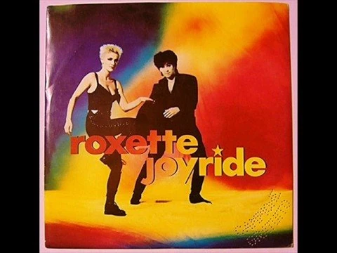 Joyride (Roxette song) | Music Hub | Fandom