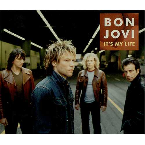 It S My Life Bon Jovi Music Hub Fandom