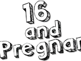 16 and Pregnant