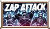 Zap attack