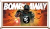Bomb away