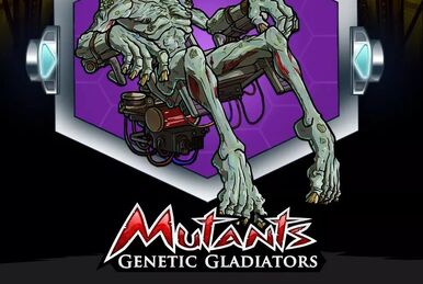 Gladiator Genetic Mutant Ghostmonet Gladiator Genetic Mutant Ghostmonet