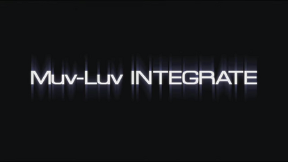 Muv-Luv Integrate