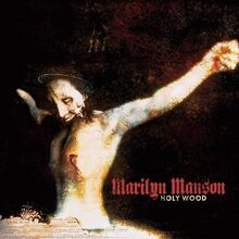 Marilyn Manson - Holy Wood (In the Shadow of the Valley of Death) cover