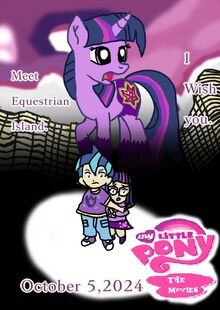 My Little Pony The Movie Poster 2 Two Children I Wish You Meet Equestrian Island.jpg