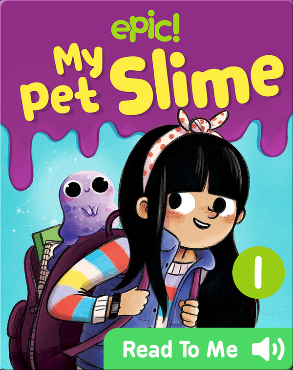 my pet slime book read aloud 2