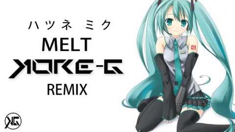 -Free Download- Hatsune Miku - Melt (Kore-G Dubstep Remix)