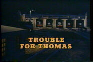 Trouble for Thomas title card (Strand VCI Entertainment)