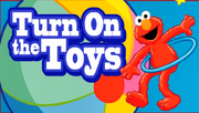 TurnontheToys1.png