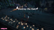 Destroy the Dam