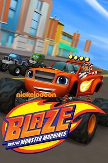 Blaze and the Monster Machines Poster.jpg