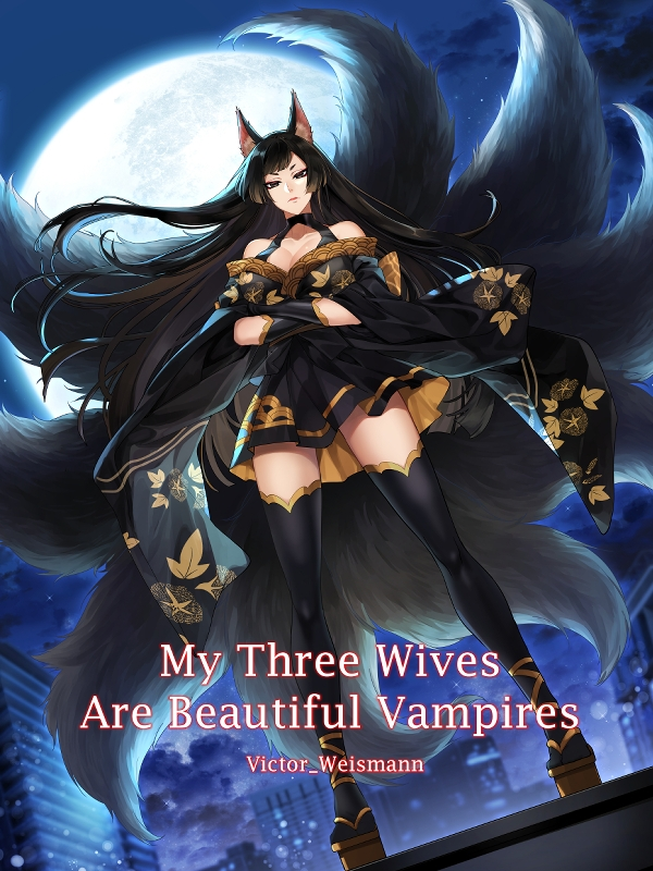 Dragons, My Three Beautiful Wives Are Vampires Wiki