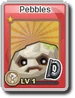 Pebbles D