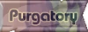 Purgatory Mode