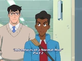Adventures of a Normal Man Part 2