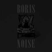 Boris - Noise