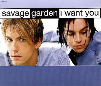 Savage Garden – I Want You 800x800cc.jpg