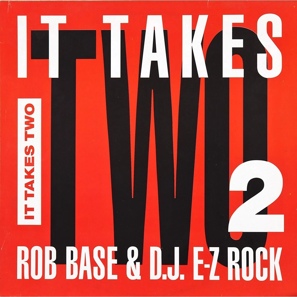 Rob Base & DJ EZ RockIt Takes Two The Real American Top 40 Wiki