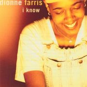 Dionne Farris I Know cover