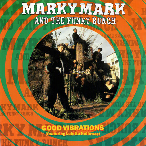 Marky Mark & The Funky Bunch:Good Vibrations | The Real