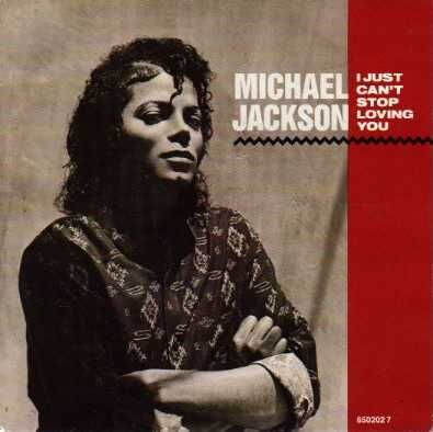 Michael Jackson I Just Can T Stop Loving You The Real American Top 40 Wiki Fandom