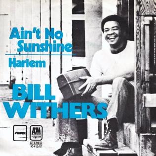 Bill Withers-Ain't No Sunshine (tradução)