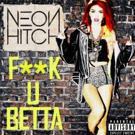 Neon Hitch Love U Betta The Real American Top 40 Wiki Fandom Hier das neue musikvideo von neon hitch: neon hitch love u betta the real