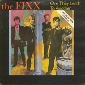 Fixx:One Thing Leads To Another | The Real American Top 40