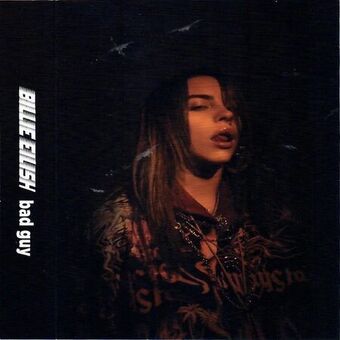 Billie Eilish Bad Guy The Real American Top 40 Wiki Fandom