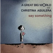 A Great Big World Say Something cover