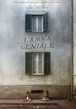 Dispatches from the Venice Film Festival: L'Amica Geniale (My Brilliant  Friend)