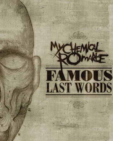 Famous Last Words My Chemical Romance Wiki Fandom