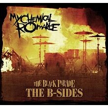 The Black Parade The B Sides My Chemical Romance Wiki Fandom