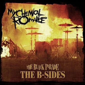 The Black Parade The B Sides My Chemical Romance Wiki Fandom