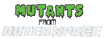 Mutants from Outer Space Logo