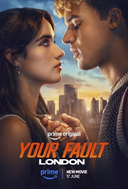 Your Fault: London