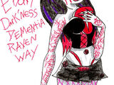 Ebony Dark'ness Dementia Raven Way