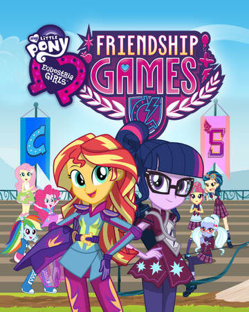 My Little Pony Equestria Girls Juegos De La Amistad My Little Pony La Magia De La Amistad Wiki Fandom