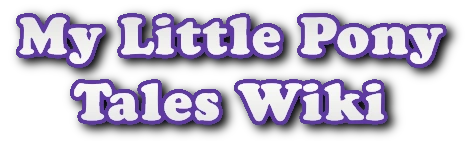 My Little Pony Tales Wiki