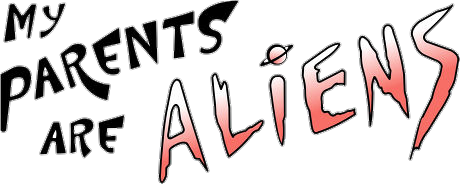 My Parents Are Aliens Wiki | Fandom