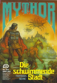 Mythor 062 (c)Pabel-Moewig - Die schwimmende Stadt - Titelbild von , hier FairUse