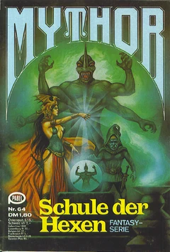 Mythor 064 (c)Pabel-Moewig - Schule der Hexen - Titelbild von , hier FairUse