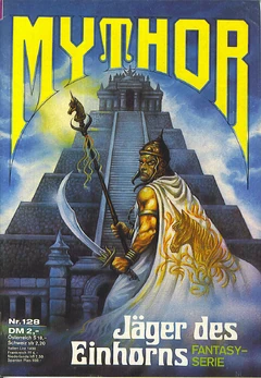Mythor 128 Jäger des Einhorns - Titelbild von , hier FairUse