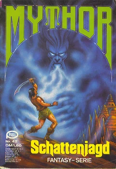 Mythor 042 (c)Pabel-Moewig - Schattenjagd - Titelbild von , hier FairUse