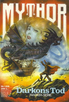 Mythor 136 (c)Pabel-Moewig - Darkons Tod - Titelbild von , hier FairUse